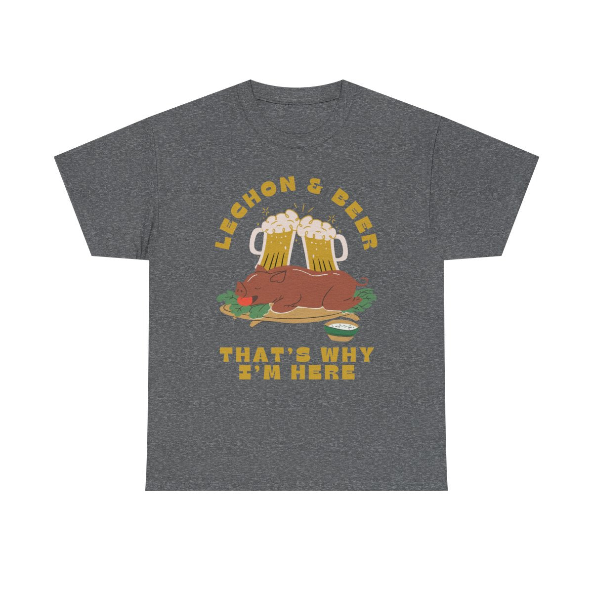 LECHON & BEER - Filipino Food (Basic Tee)