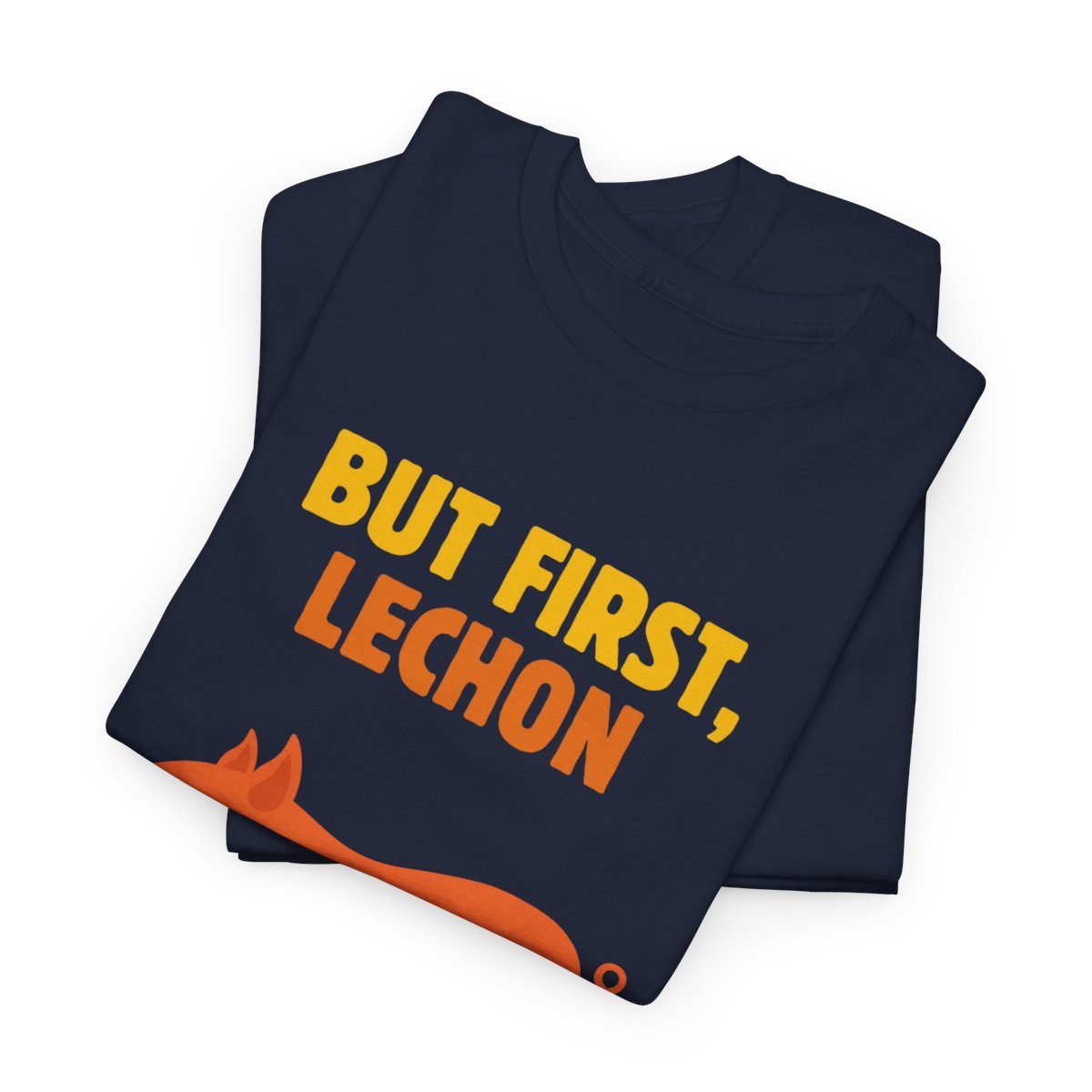 SPICY LECHON - Filipino Food (Basic Tee)