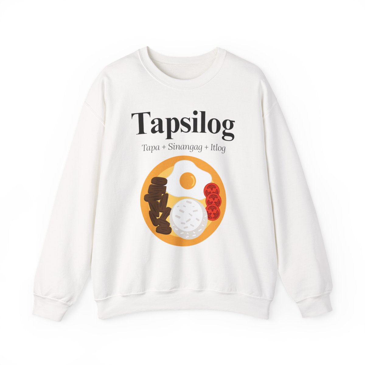 TAPSILOG 3 - Filipino Food (Sweatshirt)