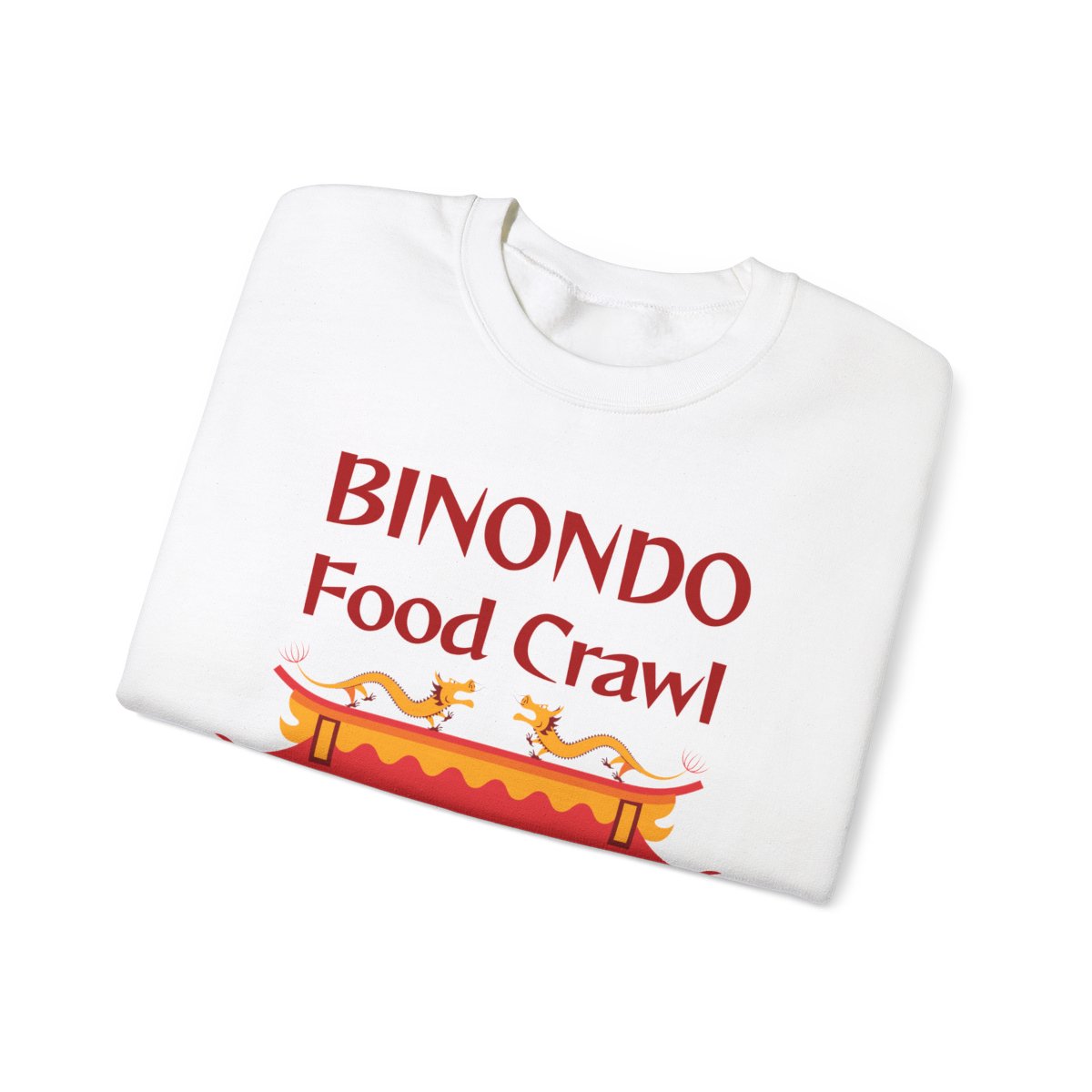 BINONDO FOOD CRAWL 2 (Fil-Chi Collection) - Filipino Food (Sweatshirt)