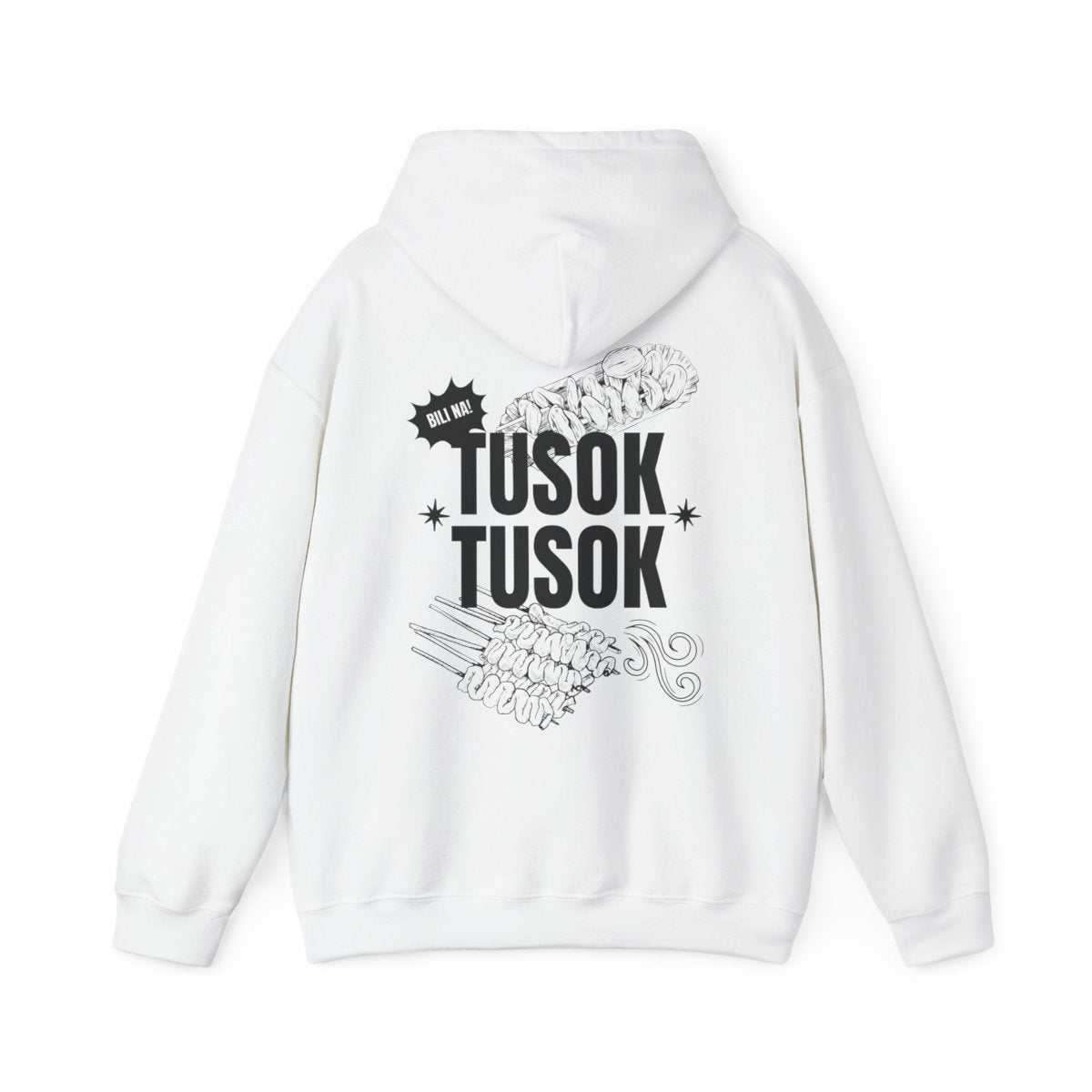 TUSOK-TUSOK 1 - Filipino Food (Hoodie)