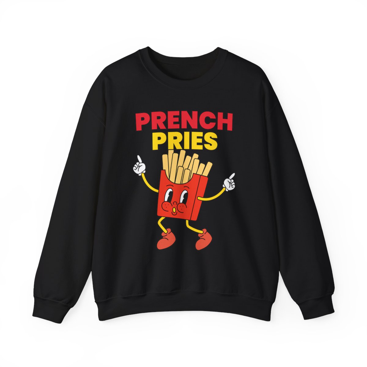 PRENCH PRIES - Filipino Food (Sweatshirt)