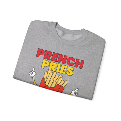 PRENCH PRIES - Filipino Food (Sweatshirt)