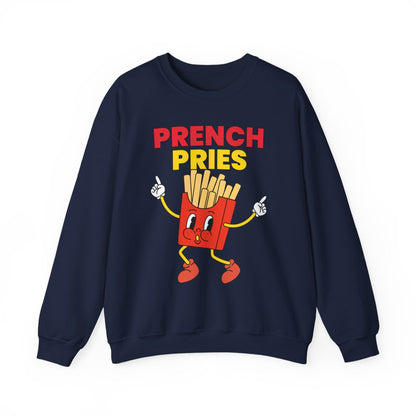 PRENCH PRIES - Filipino Food (Sweatshirt)