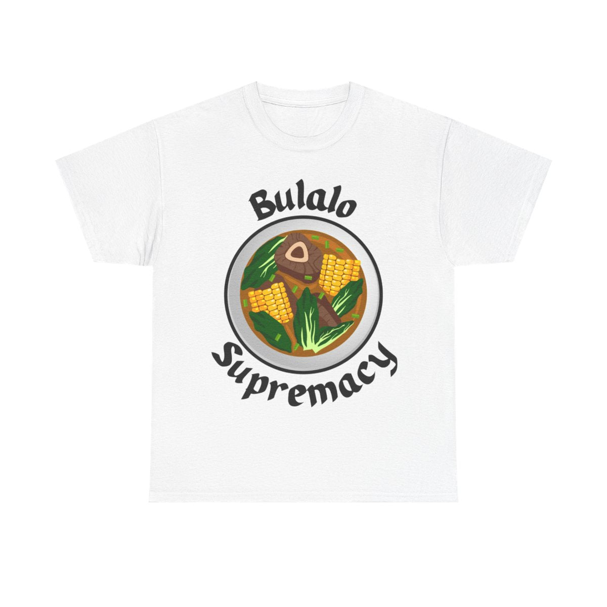 BULALO - Filipino Food (Basic Tee)