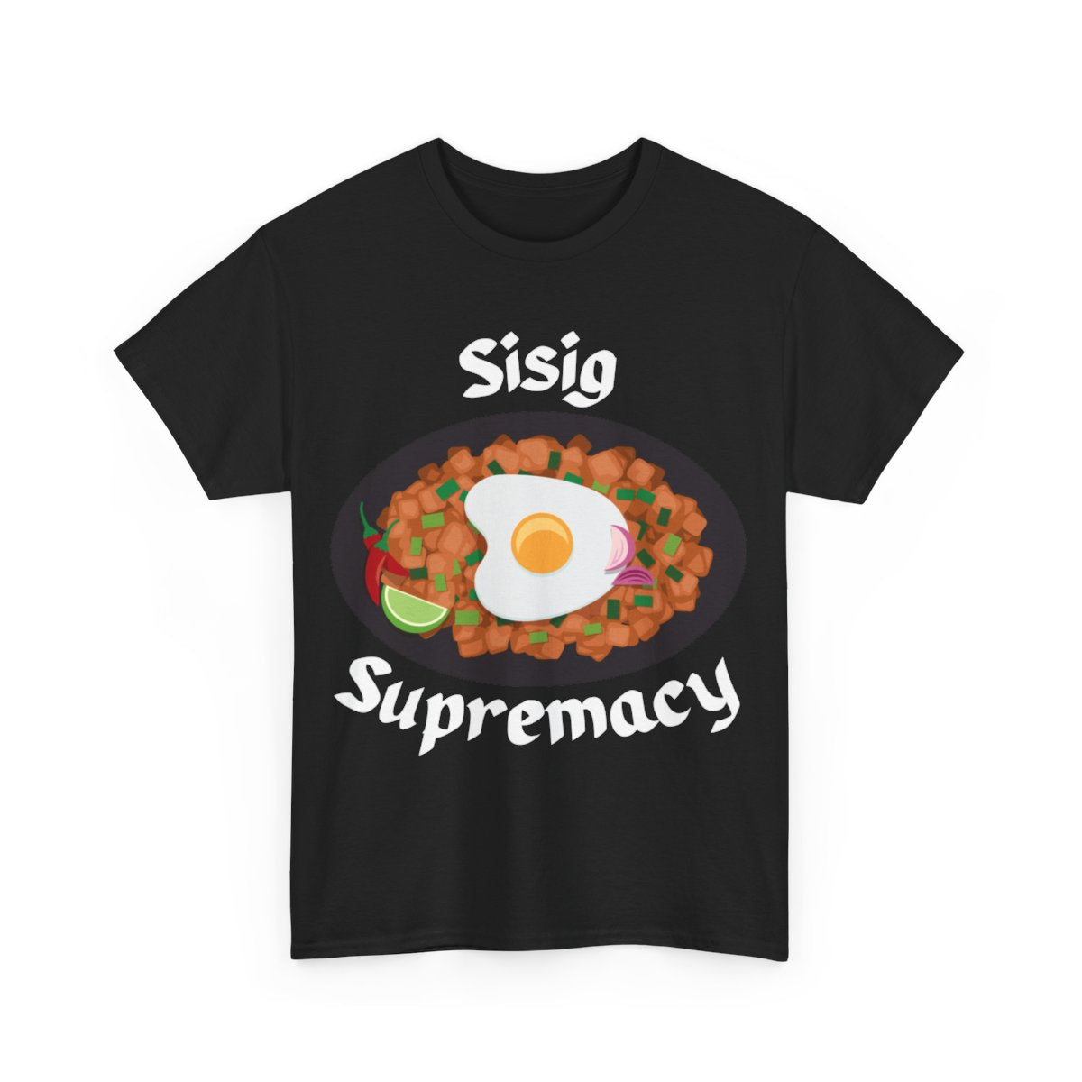 SISIG KAPAMPANGAN - Filipino Food (Basic Tee)