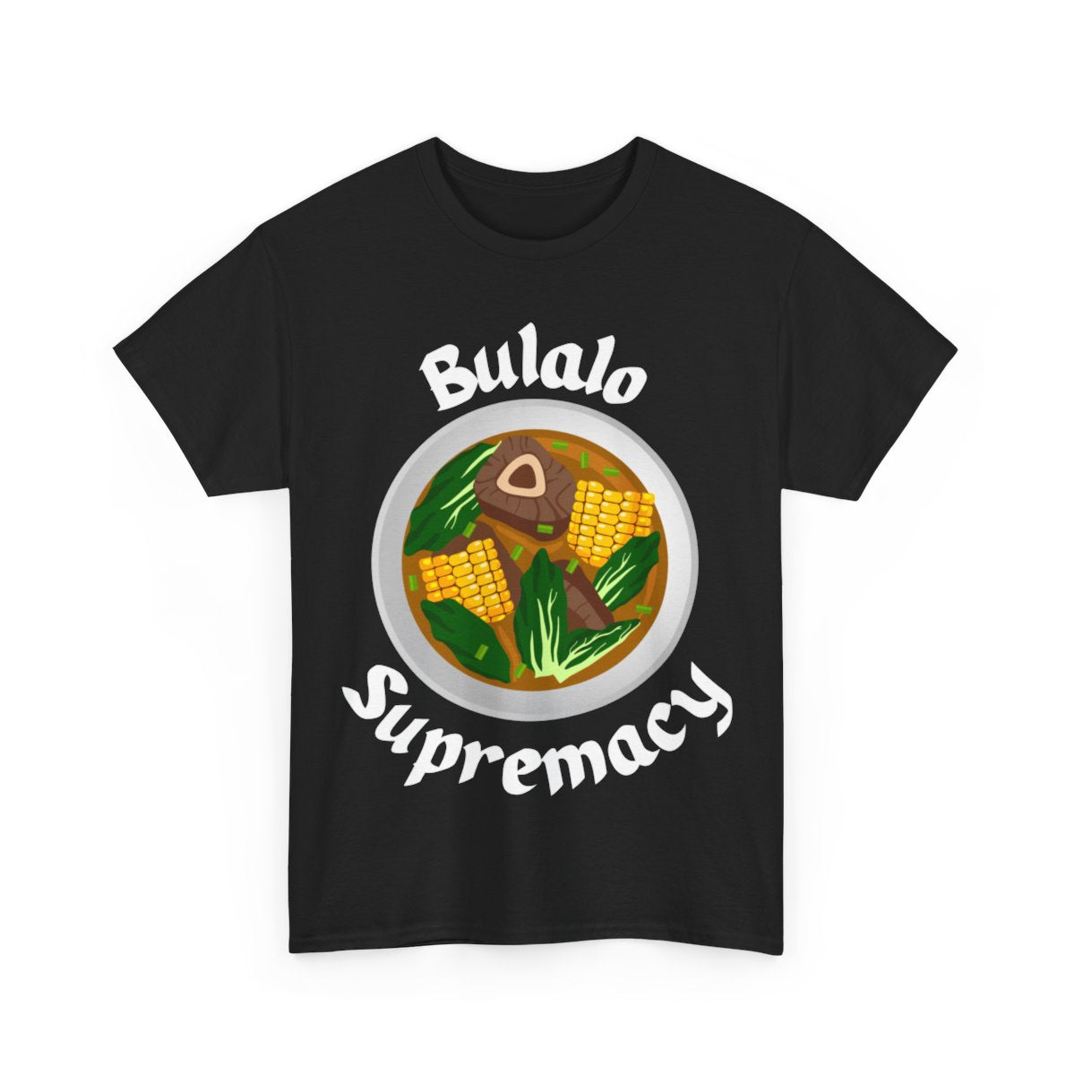 BULALO - Filipino Food (Basic Tee)