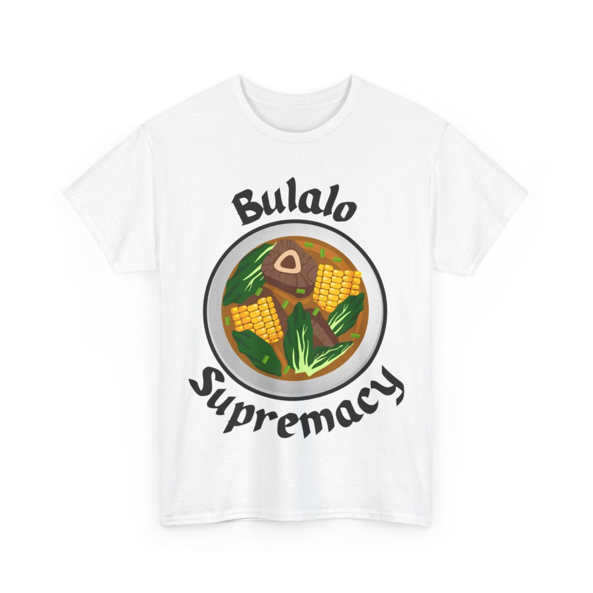 BULALO - Filipino Food (Basic Tee)