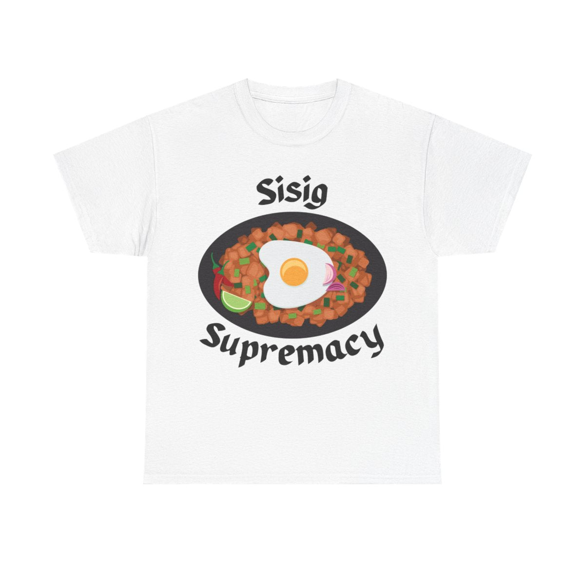 SISIG KAPAMPANGAN - Filipino Food (Basic Tee)