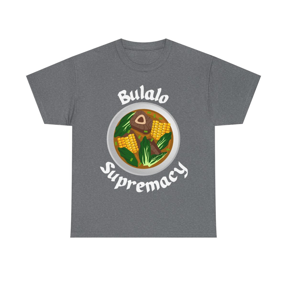 BULALO - Filipino Food (Basic Tee)