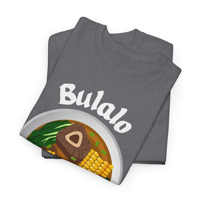 BULALO - Filipino Food (Basic Tee)