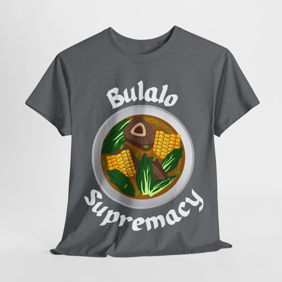BULALO - Filipino Food (Basic Tee)
