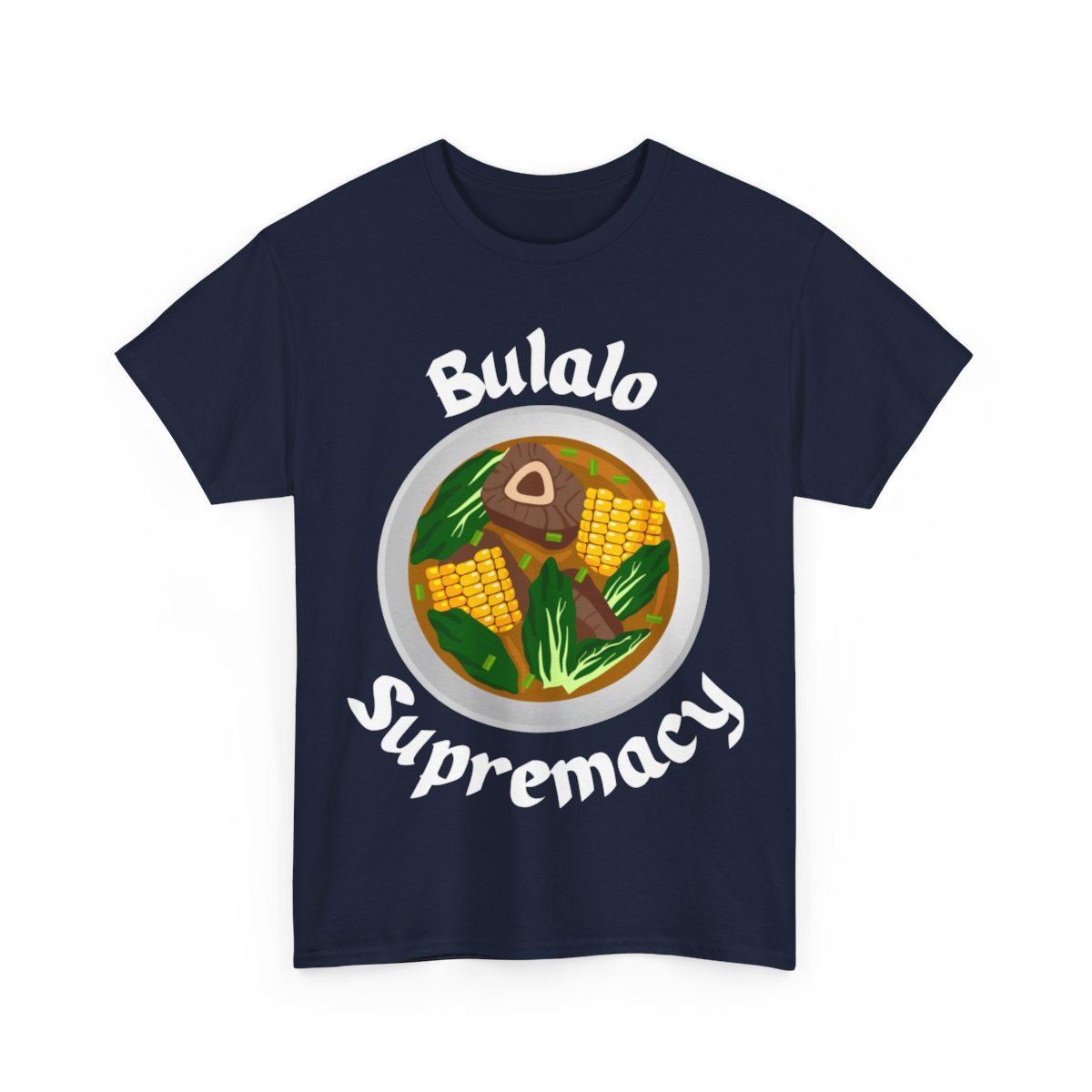 BULALO - Filipino Food (Basic Tee)