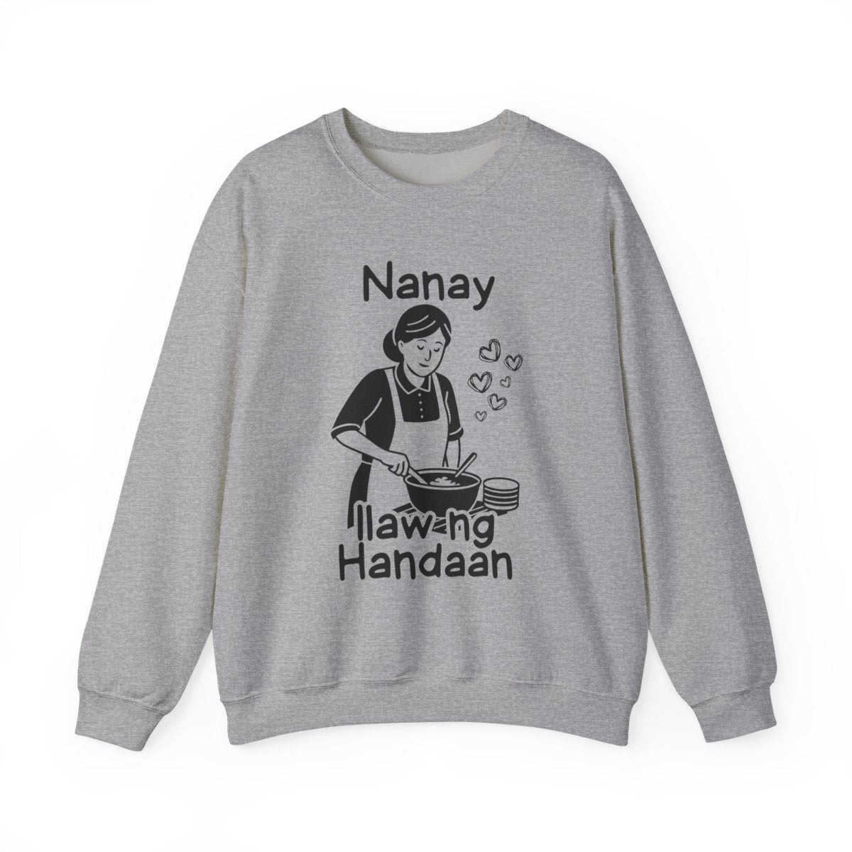 LUTO NI NANAY - Filipino Food (Sweatshirt)