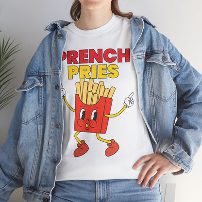 PRENCH PRIES - Filipino Food (Basic Tee)