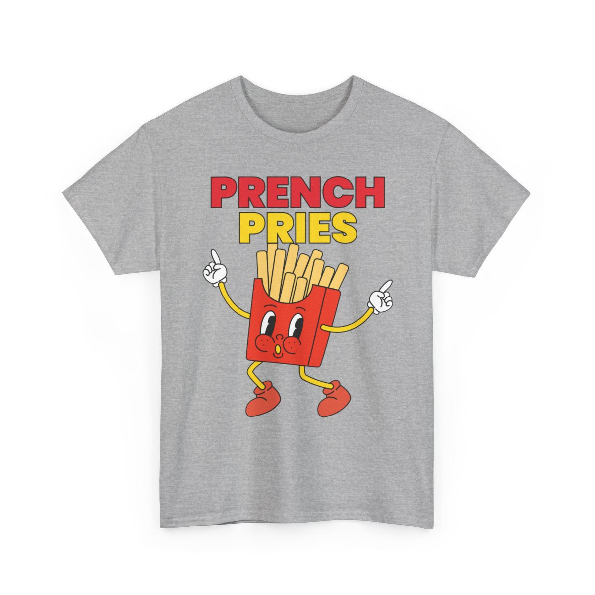 PRENCH PRIES - Filipino Food (Basic Tee)