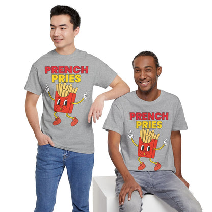 PRENCH PRIES - Filipino Food (Basic Tee)