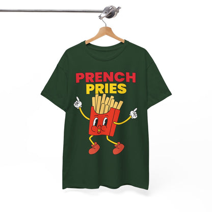 PRENCH PRIES - Filipino Food (Basic Tee)