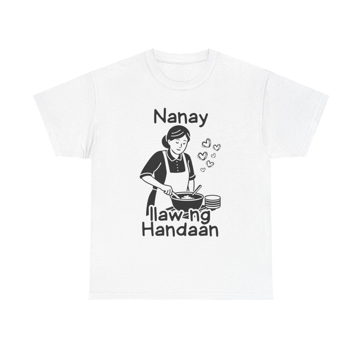 LUTO NI NANAY - Filipino Food (Basic Tee)