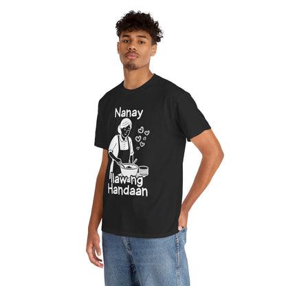 LUTO NI NANAY - Filipino Food (Basic Tee)