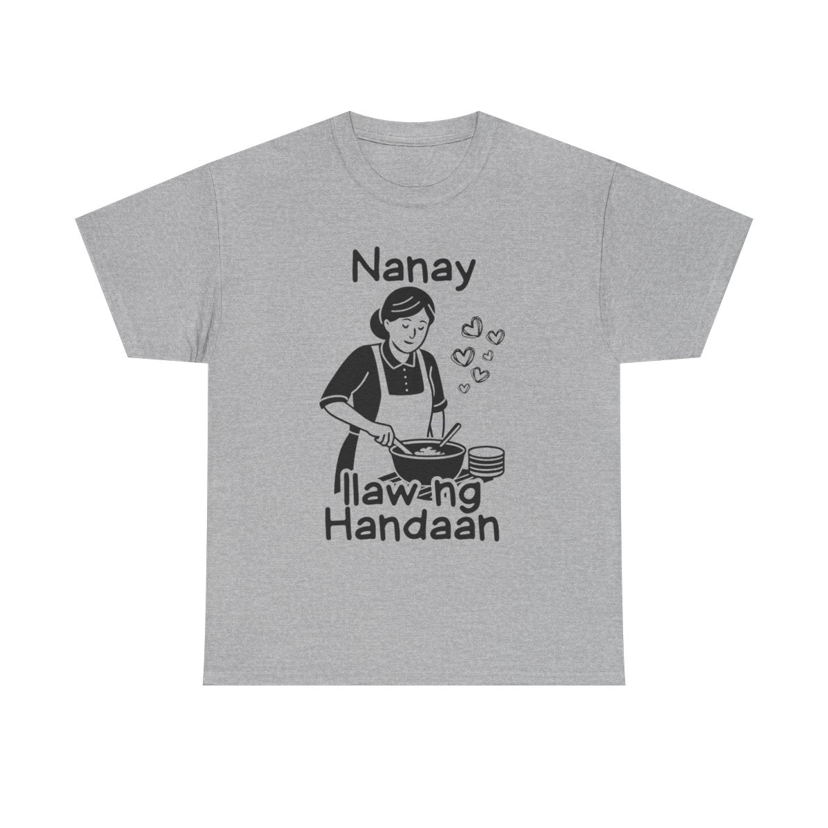LUTO NI NANAY - Filipino Food (Basic Tee)