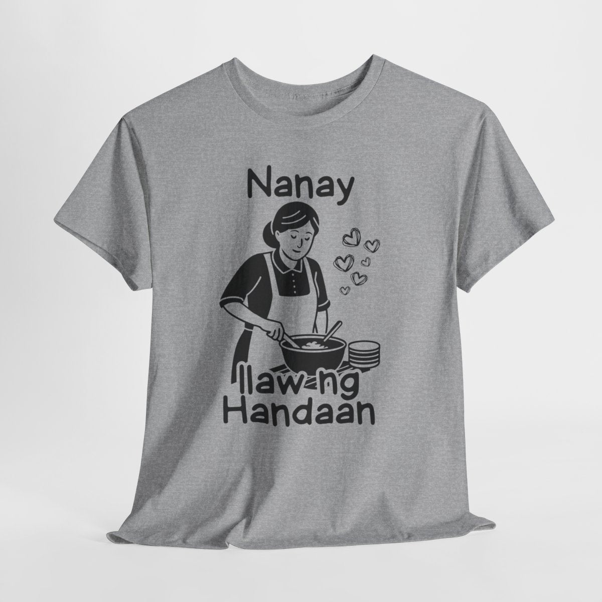 LUTO NI NANAY - Filipino Food (Basic Tee)