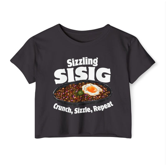 SIZZLING SISIG - Filipino Food (Crop Top)