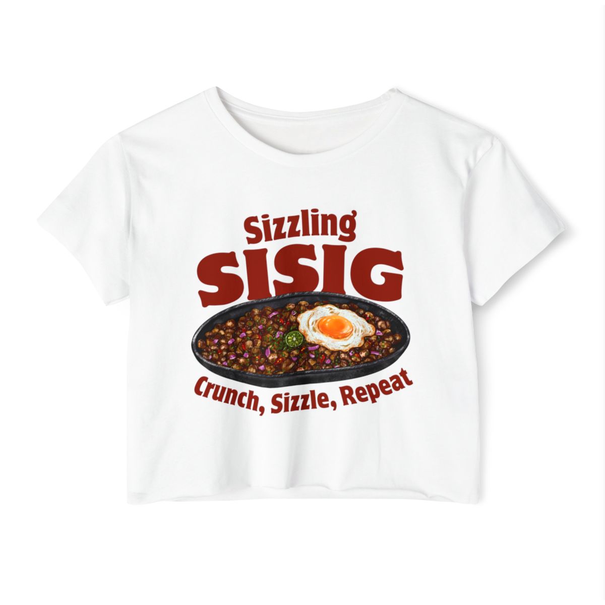SIZZLING SISIG - Filipino Food (Crop Top)