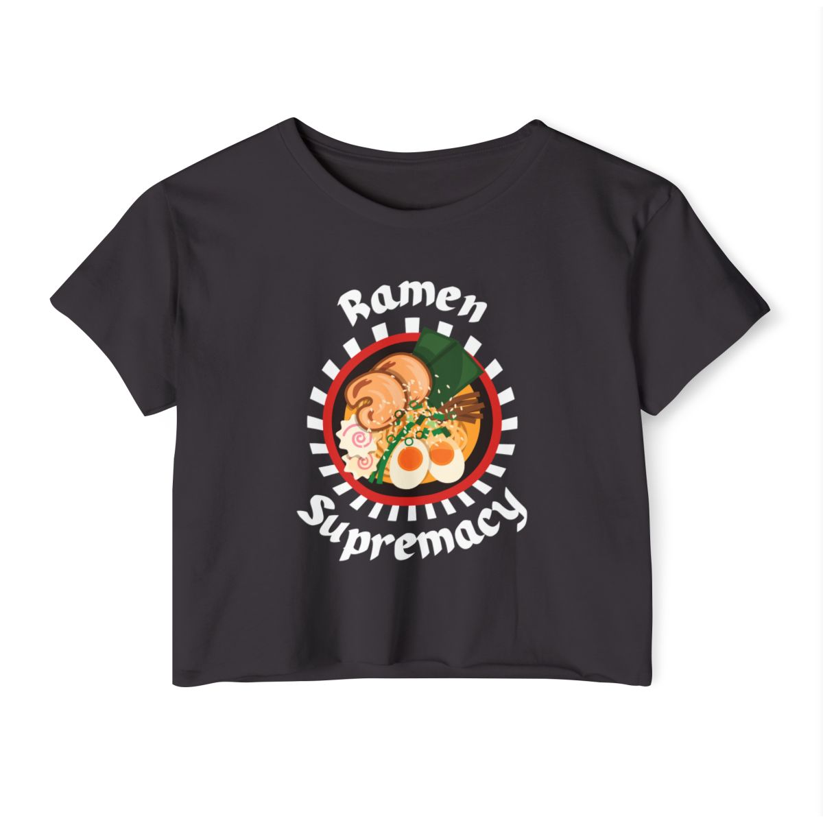 RAMEN - Japanese Food (Crop Top)