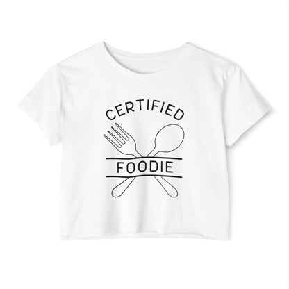 CERTIFIED FOODIE 2 - Foodie (Crop Top)