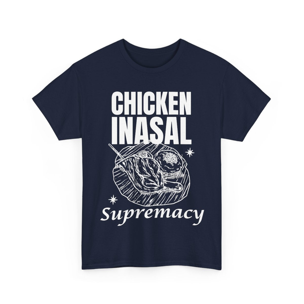 CHICKEN INASAL - Filipino Food (Basic Tee)