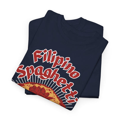 FILIPINO STYLE SPAGHETTI - Filipino Food (Basic Tee)
