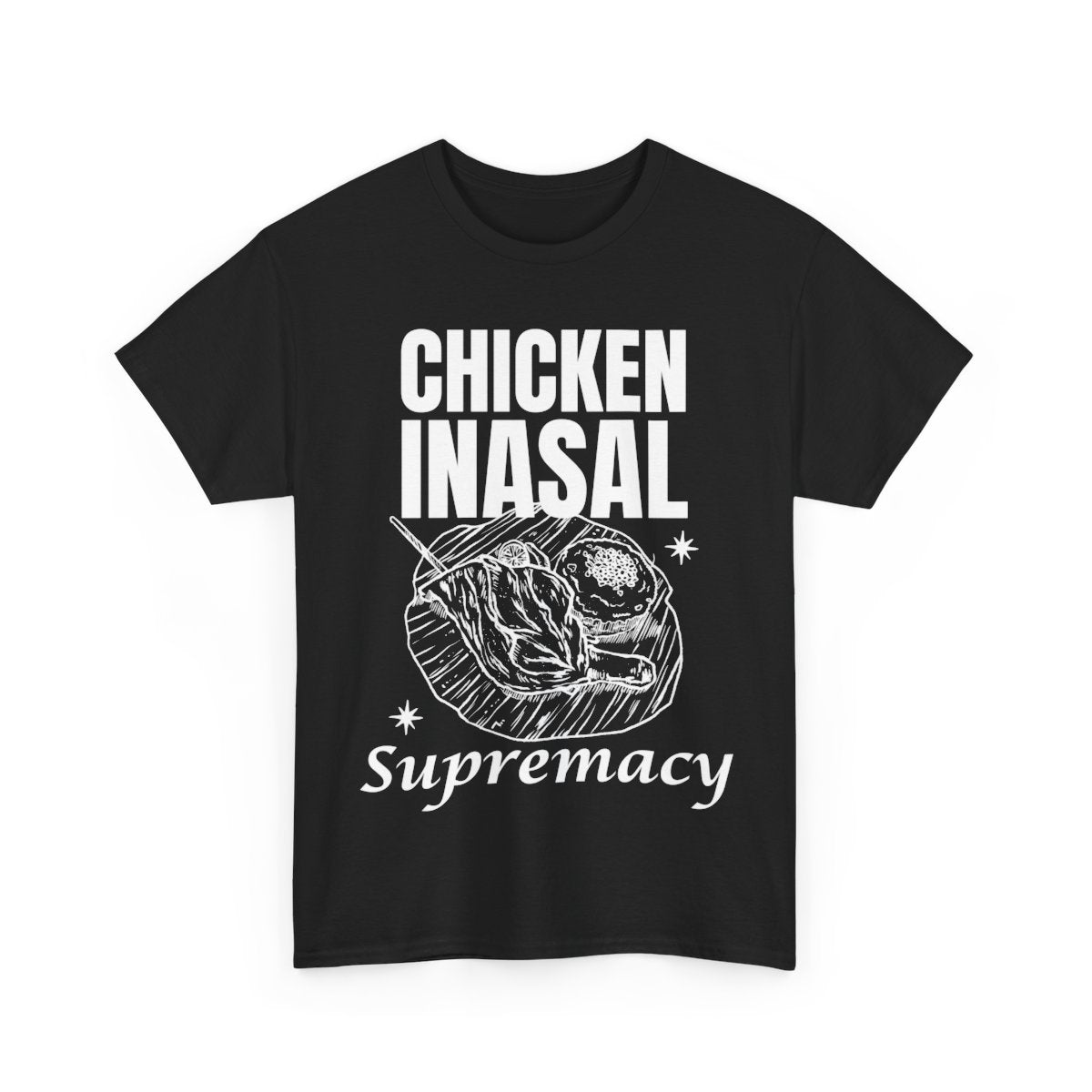 CHICKEN INASAL - Filipino Food (Basic Tee)