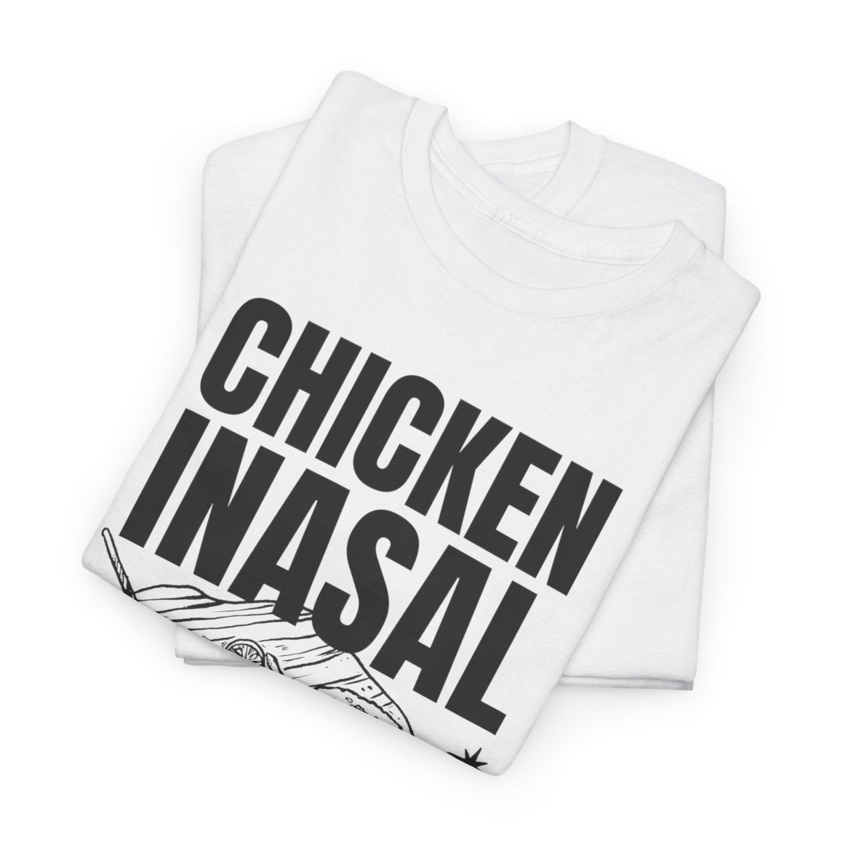 CHICKEN INASAL - Filipino Food (Basic Tee)
