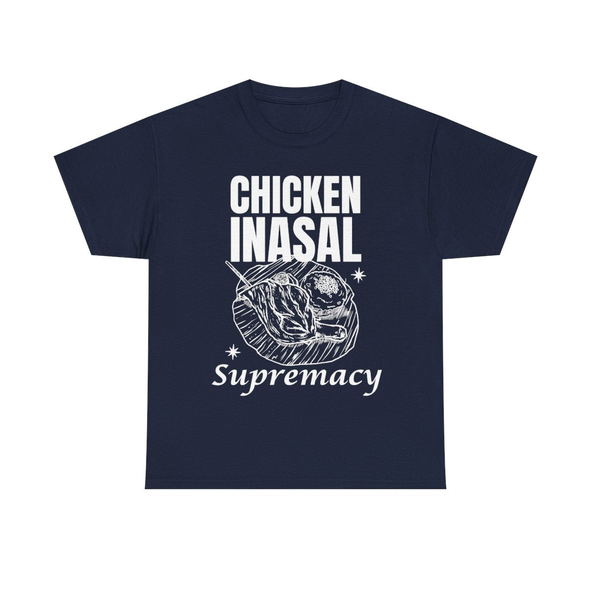 CHICKEN INASAL - Filipino Food (Basic Tee)