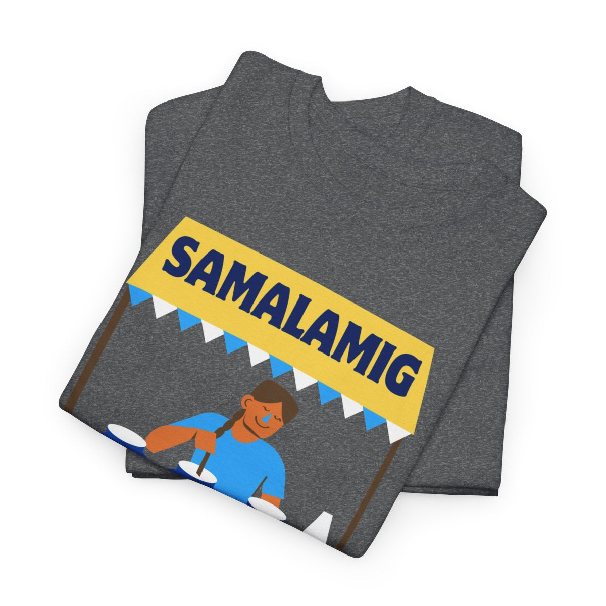 SAMALAMIG - Filipino Food (Basic Tee)