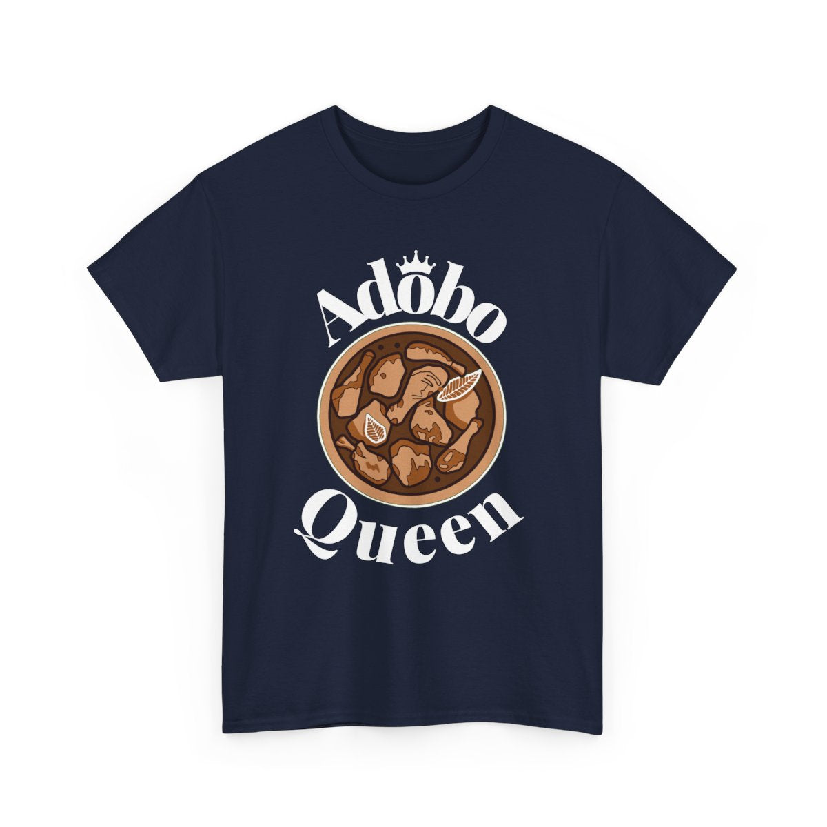 ADOBO QUEEN - Filipino Food (Basic Tee)