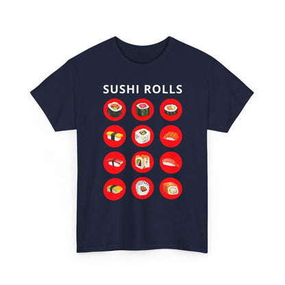 SUSHI ROLLS - Japanese Food (Basic Tee)