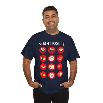 SUSHI ROLLS - Japanese Food (Basic Tee)