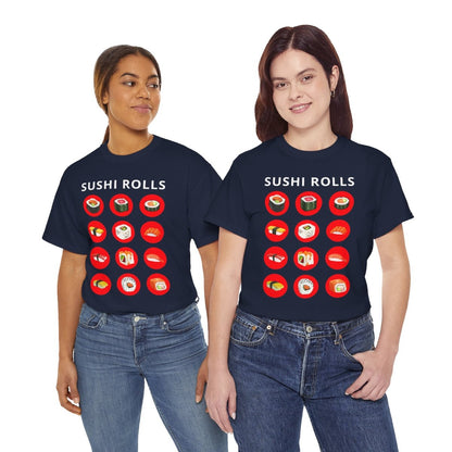 SUSHI ROLLS - Japanese Food (Basic Tee)