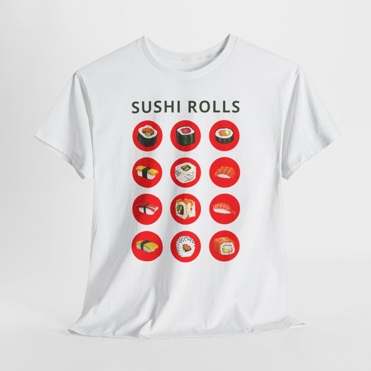 SUSHI ROLLS - Japanese Food (Basic Tee)