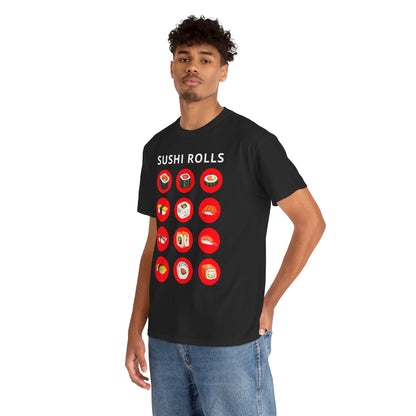 SUSHI ROLLS - Japanese Food (Basic Tee)
