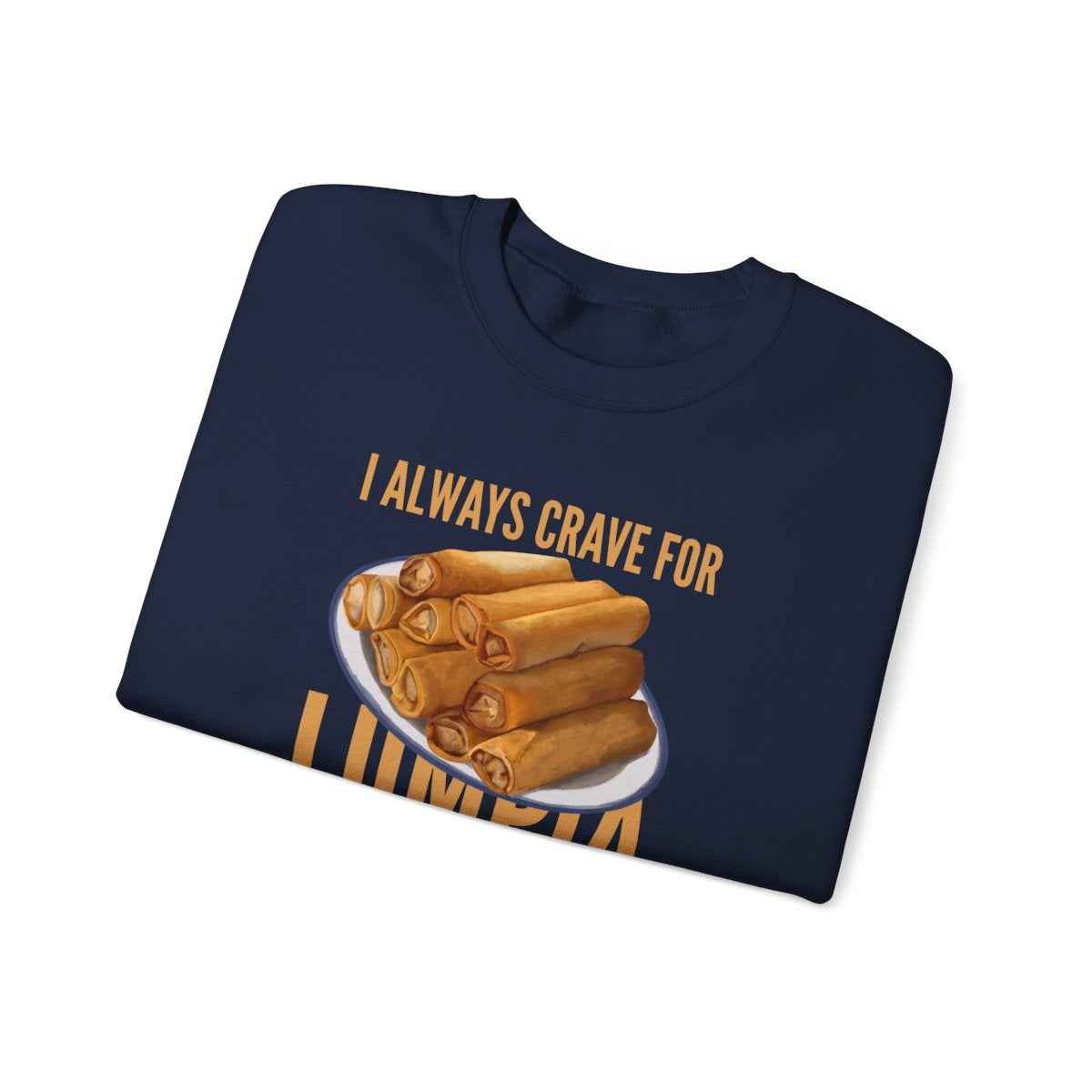 LUMPIA SUPREME - Filipino Food (Sweatshirt)