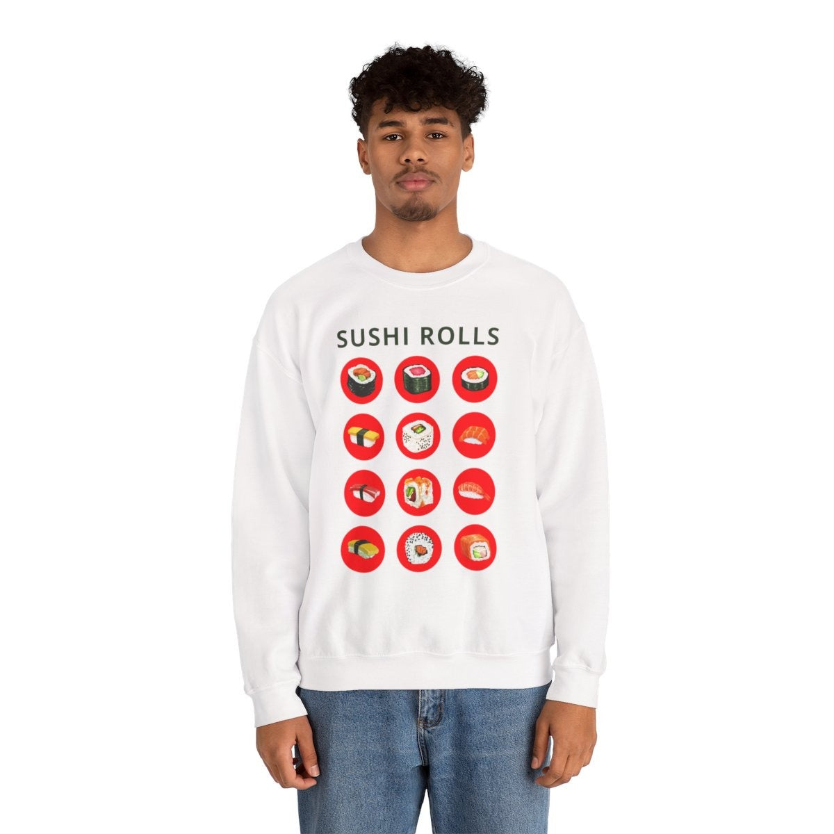 SUSHI ROLLS - Japanese Food (Sweatshirt)