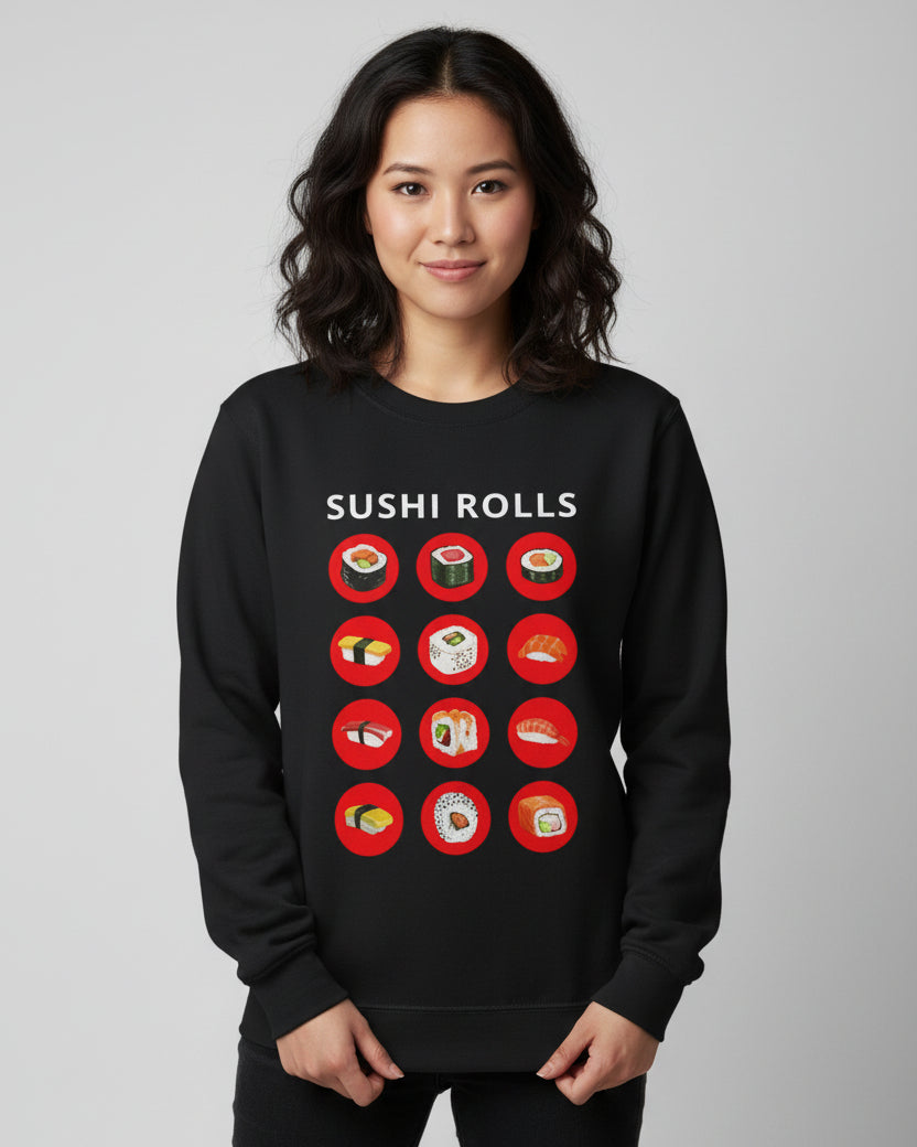 SUSHI ROLLS - Japanese Food (Sweatshirt)
