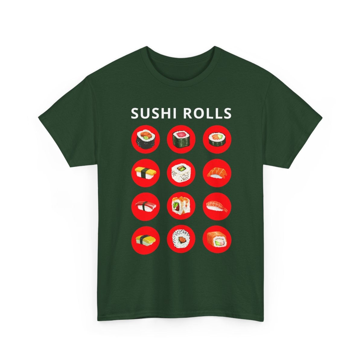 SUSHI ROLLS - Japanese Food (Basic Tee)