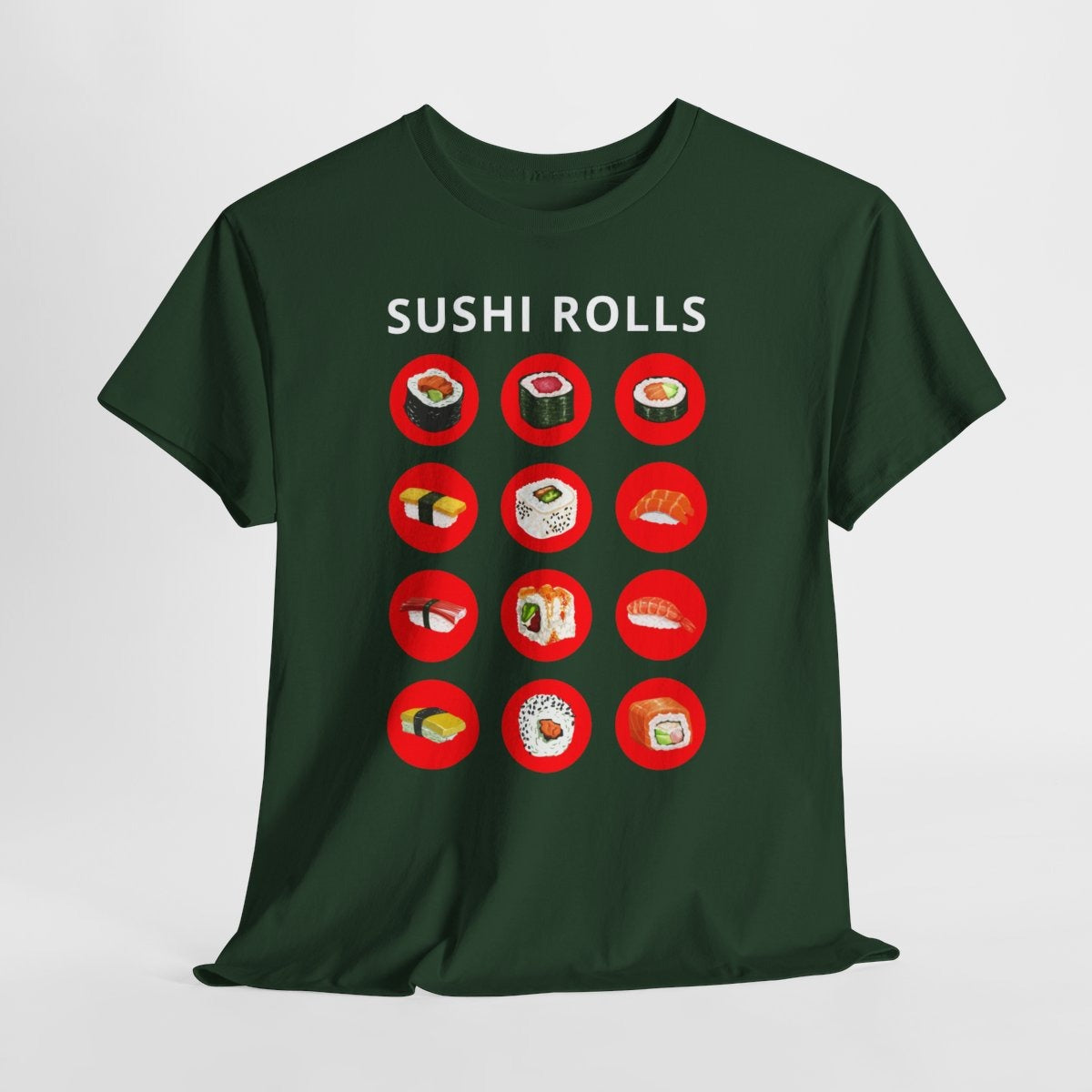 SUSHI ROLLS - Japanese Food (Basic Tee)