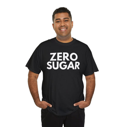 ZERO SUGAR - Foodie (Basic Tee)
