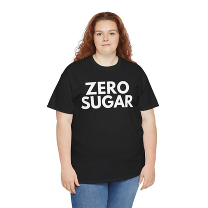 ZERO SUGAR - Foodie (Basic Tee)