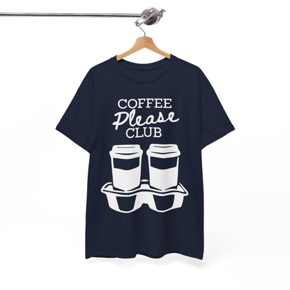 COFFEE PLEASE - Coffee (Basic Tee)